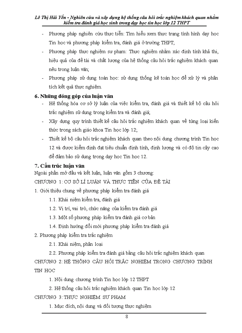 image for page Nghiên cứu và xây dựng hệ thống câu hỏi trắc nghiệm khách quan nhằm kiểm tra và đánh giá học sinh trong dạy học Tin học 12 ở trường THPT