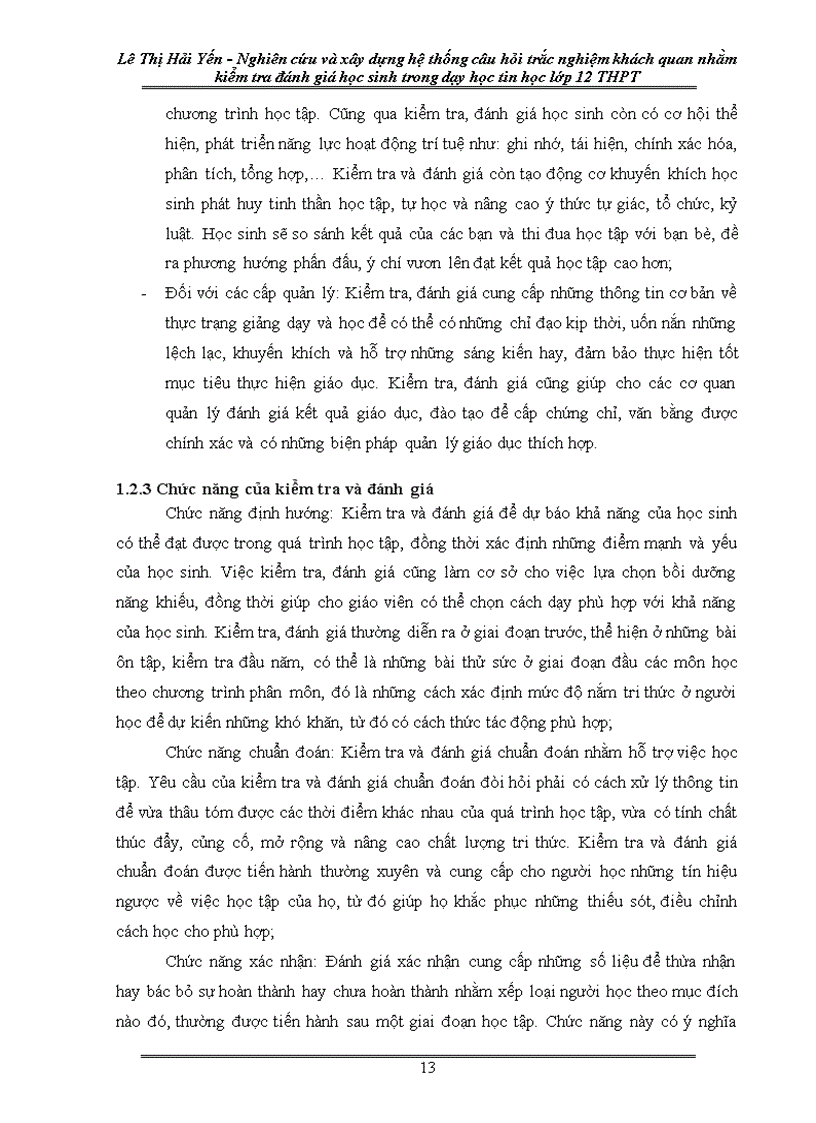 image for page Nghiên cứu và xây dựng hệ thống câu hỏi trắc nghiệm khách quan nhằm kiểm tra và đánh giá học sinh trong dạy học Tin học 12 ở trường THPT