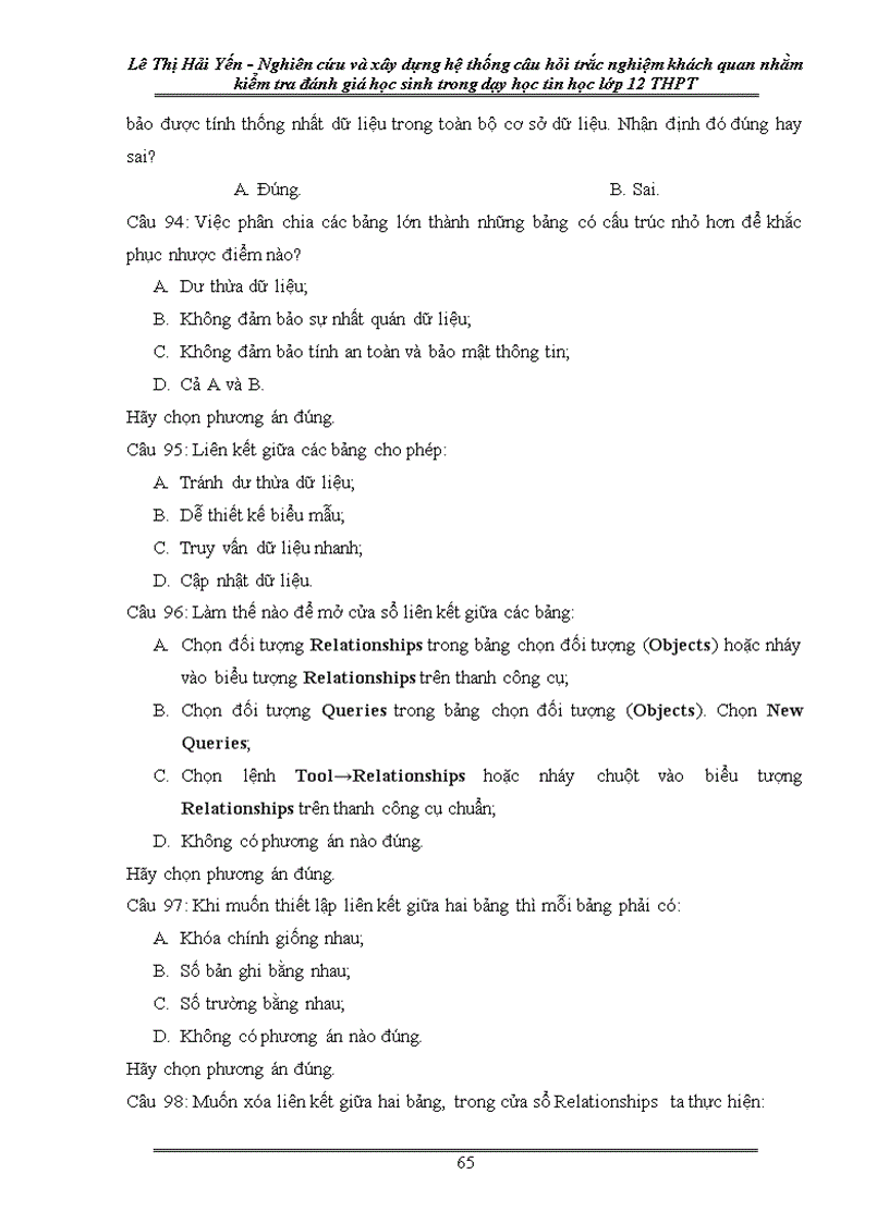 image for page Nghiên cứu và xây dựng hệ thống câu hỏi trắc nghiệm khách quan nhằm kiểm tra và đánh giá học sinh trong dạy học Tin học 12 ở trường THPT