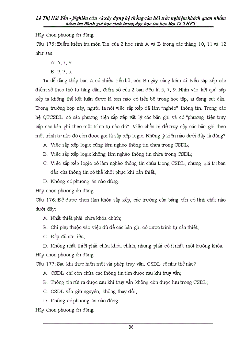 image for page Nghiên cứu và xây dựng hệ thống câu hỏi trắc nghiệm khách quan nhằm kiểm tra và đánh giá học sinh trong dạy học Tin học 12 ở trường THPT