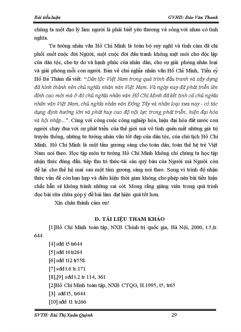 image for page Đề tài tiểu luận nội dung cập nhật hay TƯ TƯỞNG NHÂN VĂN HỒ CHÍ MINH VÀ VẬN DỤNG TƯ TƯỞNG NHÂN VĂN ĐÓ VÀO THỜI KỲ ĐỔI MỚI