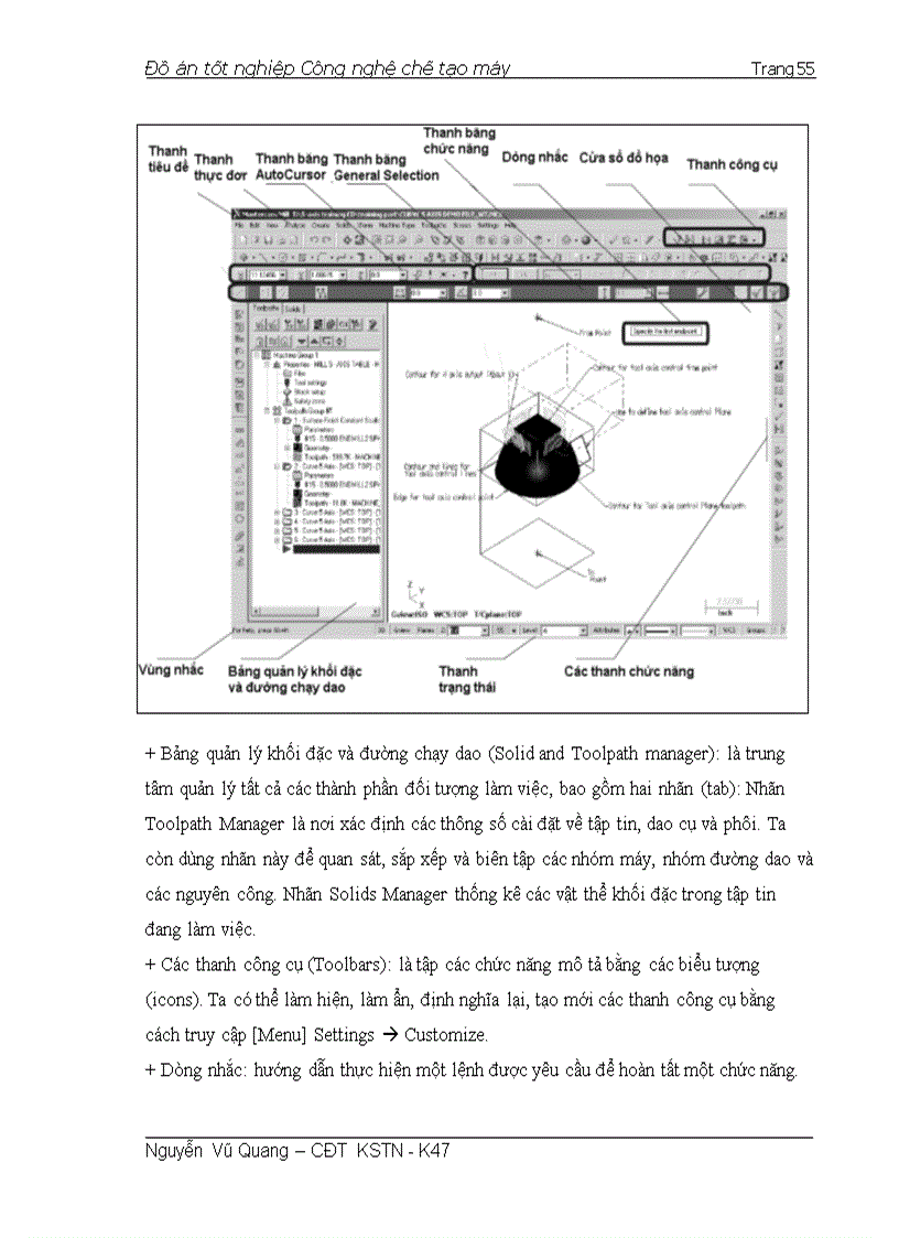 image for page Thiết kế công nghệ chế tạo lòng khuôn vỏ máy gọt bút chì từ nhựa PolyPropylen có ứng dụng các phần mềm CAD CAM như SolidWorks 2005 Mastercam X và công cụ tính toán mô phỏng quá trình đúc phun Moldflo