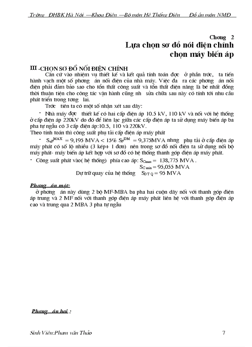 image for page Thiết kế phần điện của nhà máy nhiệt điện ngưng hơi gồm 4 tổ máy mỗi tổ máy có công suất P 100 MW điện áp định mức 10 5kV