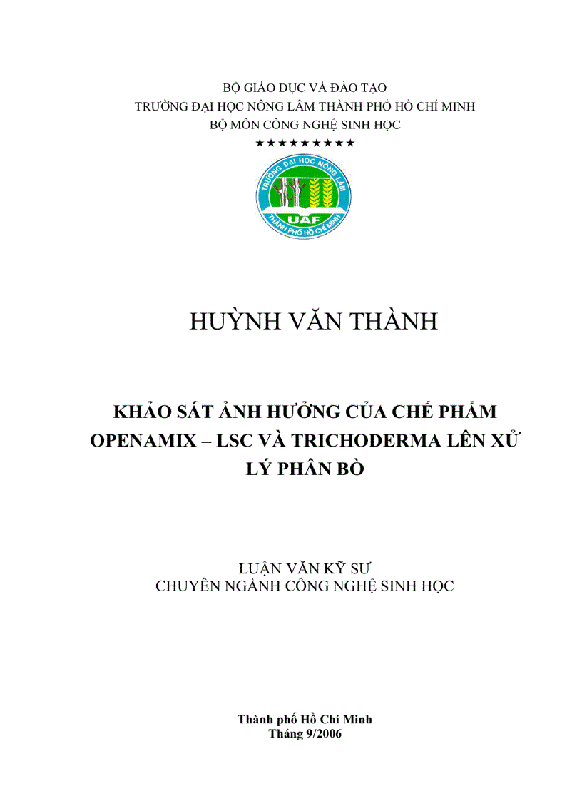 Khảo sát ảnh hƣởng của chế phẩm Openamix LSC và Trichoderma lên xử lý phân bò