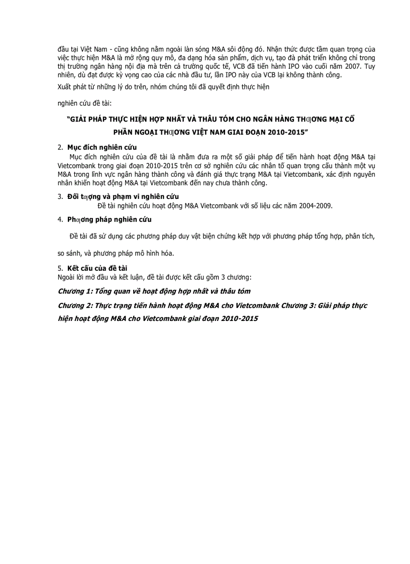 Giải pháp thực hiện hợp nhất và thâu tóm cho ngân hàng thương mại cổ phần ngoại thương việt nam