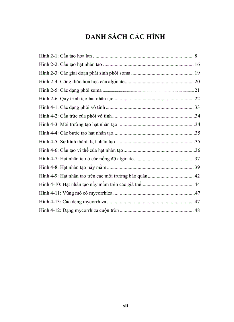 image for page Nghiên cứu kỹ thuật tạo hạt nhân tạo từ phôi cây lan vanda và bước đầu khảo sát sự hiện diện của mycorrhiza trên một số giống lan