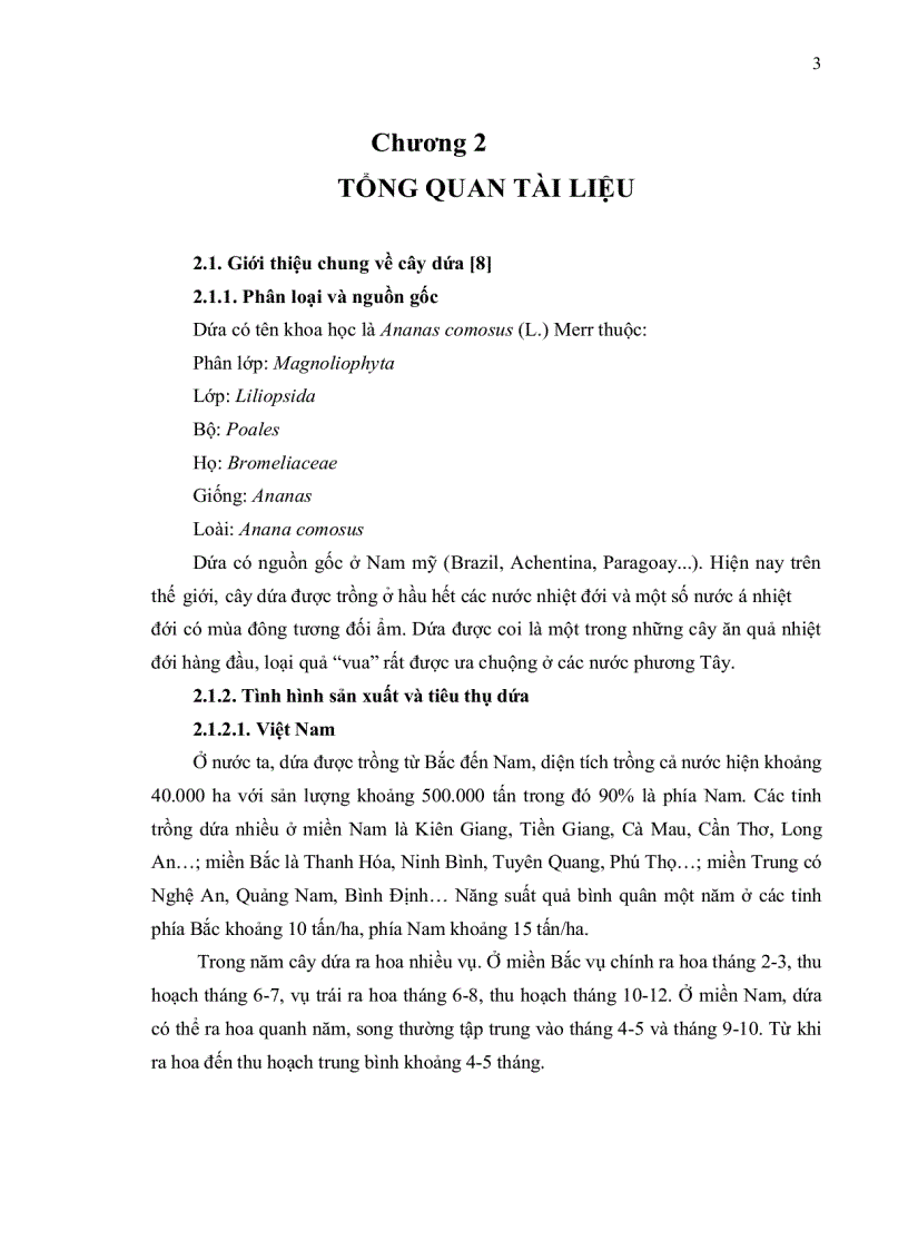 image for page Nghiên cứu đa dạng di truyền và xác định marker liên kết tính kháng bệnh héo đỏ đầu lá trên cây dứa Cayenne Ananas comosus bằng phương pháp RAPD