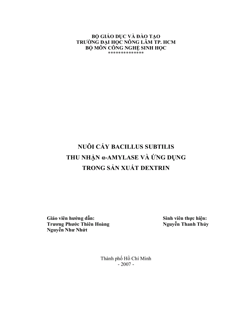 Nuôi cấy Bacillus subtilis thu nhận α amylase và ứng dụng trong sản xuất dextri