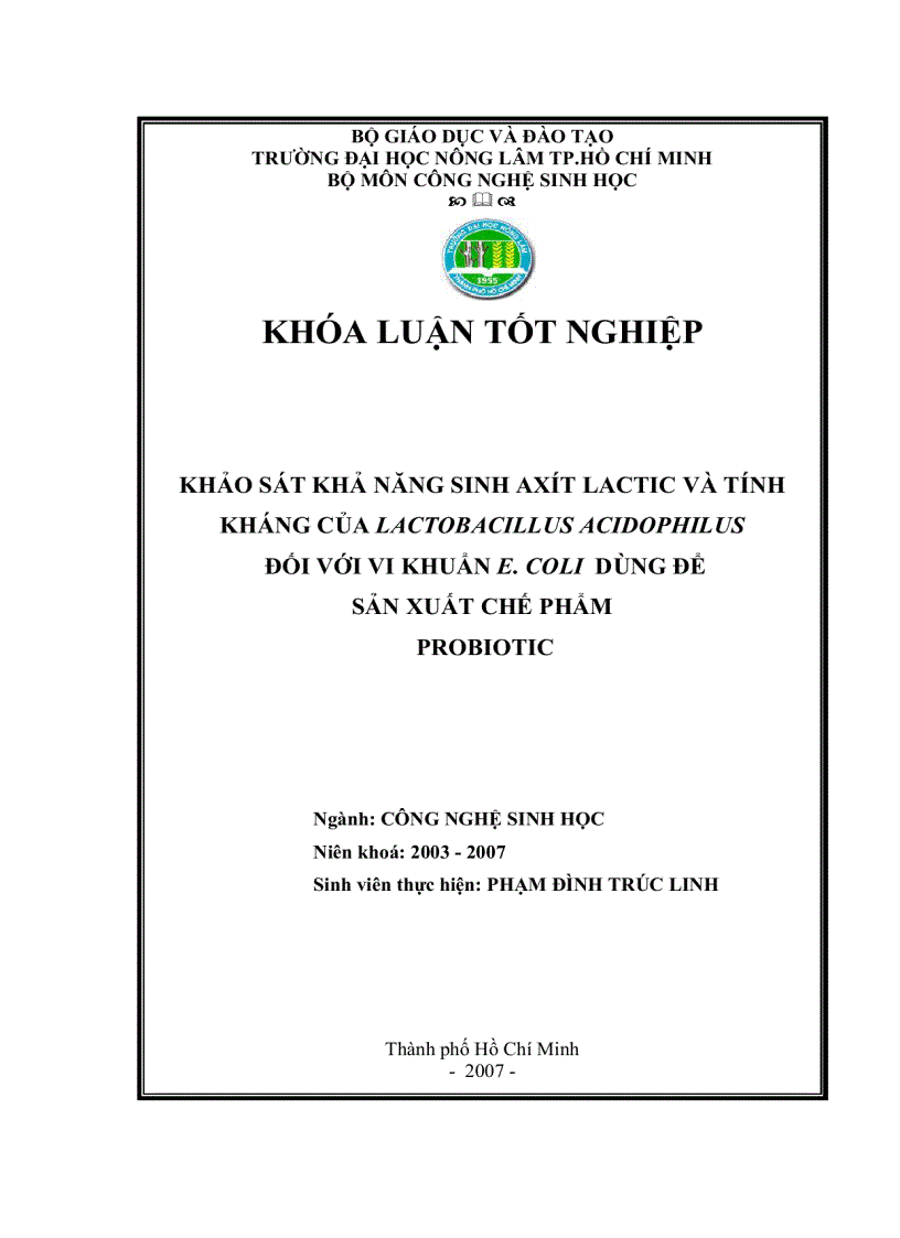 image for page Khảo sát khả năng sinh axít lactic và tính kháng của Lactobacillus acidophilus đối với vi khuẩn E coli dùng để sản xuất chế phẩm probiotic