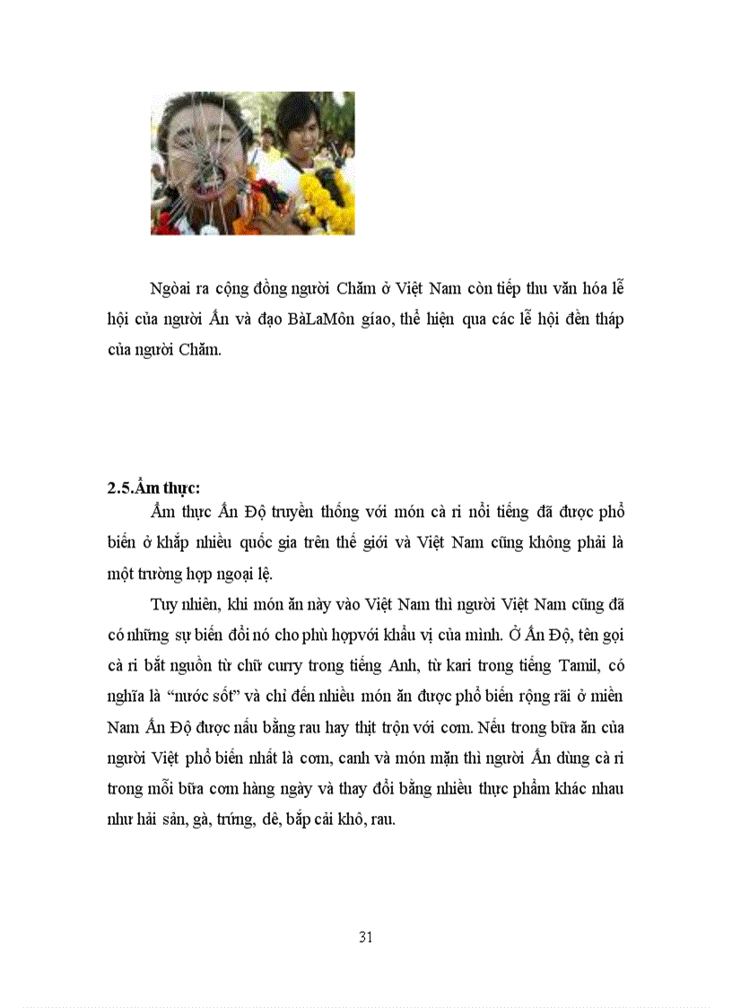 image for page Ảnh hưởng của văn hóa tôn giáo chữ viết văn học nghệ thuật kiến trúc lễ hội và ẩm thực Ấn Độ đến khu vực Đông Nam Á