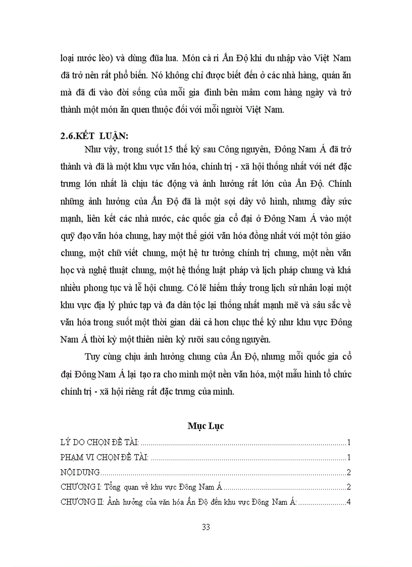 image for page Ảnh hưởng của văn hóa tôn giáo chữ viết văn học nghệ thuật kiến trúc lễ hội và ẩm thực Ấn Độ đến khu vực Đông Nam Á