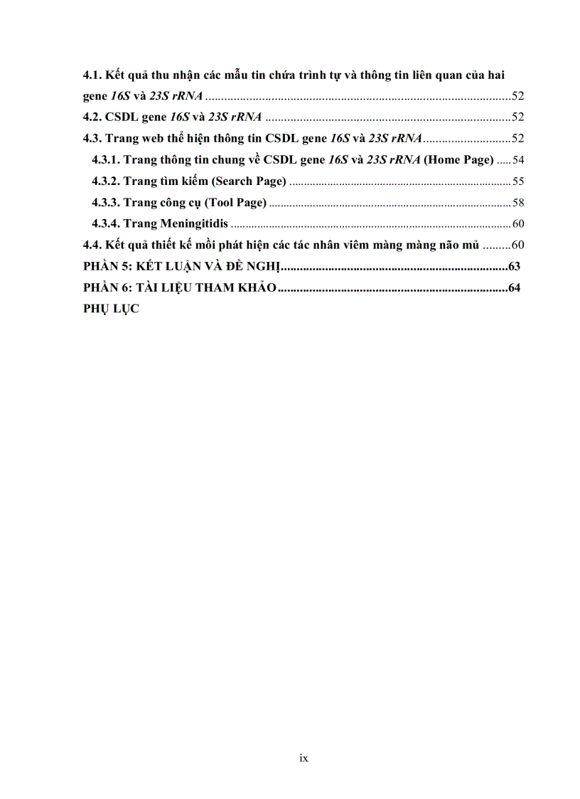 image for page Xây dựng cơ sở dữ liệu hai gene 16s và 23s ribosom rna ở vi khuẩn ứng dụng cơ sở dữ liệu hai gene 16s và 23s ribosom rna ở vi khuẩn để phát hiện các tác nhân gây bệnh viêm màng não