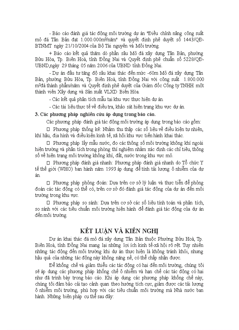 image for page Báo cáo đánh giá tác động môi trường DỰ ÁN ĐẦU TƯ TĂNG ĐỘ SÂU KHAI THÁC ĐẾN MỨC 60m MỎ ĐÁ XÂY DỰNG TÂN BẢN PHƯỜNG BỬU HÒA THÀNH PHỐ BIÊN HOÀ TỈNH ĐỒNG NAI