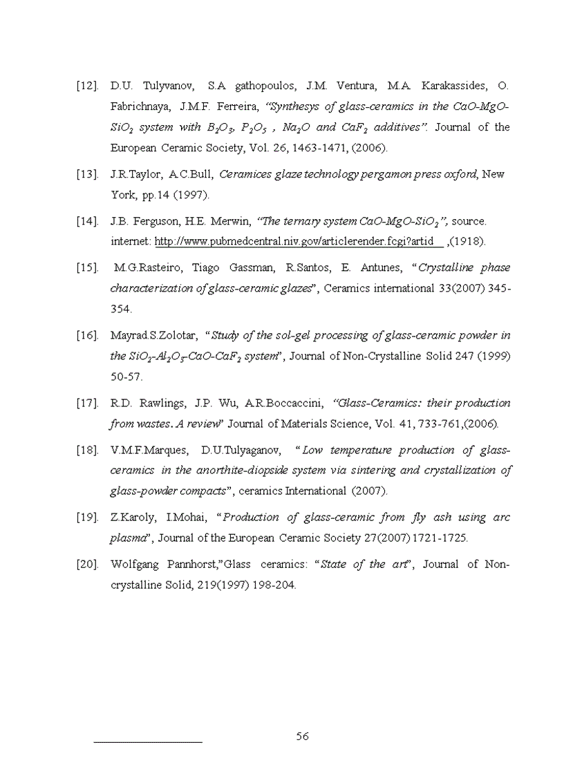 image for page Nghiên cứu tổng hợp cấu trúc và tính chất của vật liệu gốm thuỷ tinh hệ CaO MgO SiO2