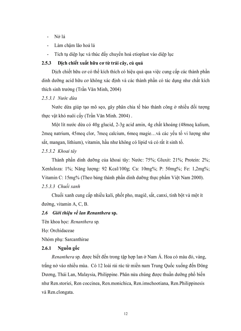 image for page KHẢO SÁT ẢNH HƯỞNG CỦA BAP NAA VÀ BA DỊCH CHIẾT TỰ NHIÊN ĐẾN SINH TRƯỞNG PHÁT TRIỂN GIỐNG LAN REN Renanthera sp TRONG NUÔI CẤY IN VITRO