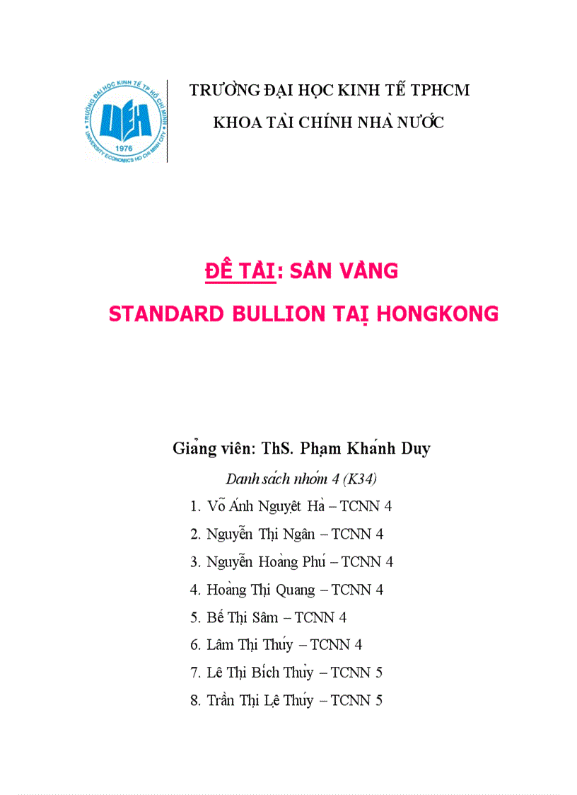 Sa n va ng standard bullion ta i hongkong