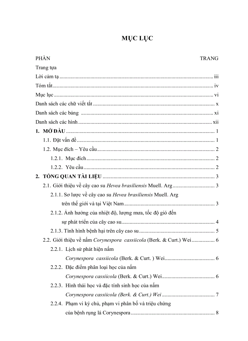 image for page HÂN TÍCH ĐA DẠNG DI TRUYỀN QUẦN THỂ NẤM Corynespora cassiicola Berk Curt Wei GÂY BỆNH TRÊN CÂY CAO SU Hevea brasiliensis Muell Arg TẠI LAI KHÊ BẾN CÁT BÌNH DƯƠNG BẰNG PHƯƠNG PHÁP RFLP P