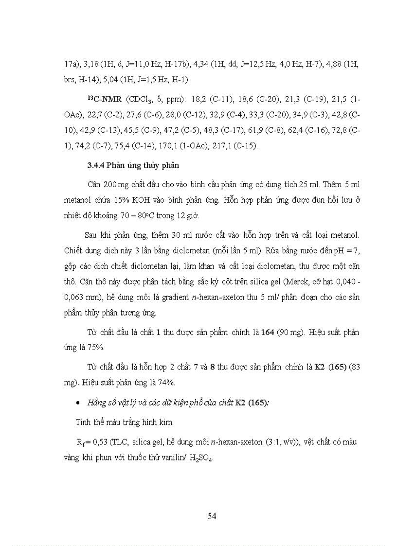 image for page Nghiên cư u bán tổng hợp các dẫn xuất của ent kauran diterpenoid từ cây khổ sâm Bắc Bộ Croton tonkinensis Gagnep Euphorbiaceae và khảo sát hoạt tính sinh học của chúng