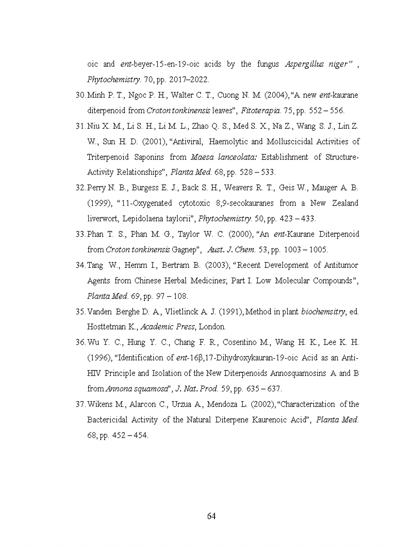 image for page Nghiên cư u bán tổng hợp các dẫn xuất của ent kauran diterpenoid từ cây khổ sâm Bắc Bộ Croton tonkinensis Gagnep Euphorbiaceae và khảo sát hoạt tính sinh học của chúng