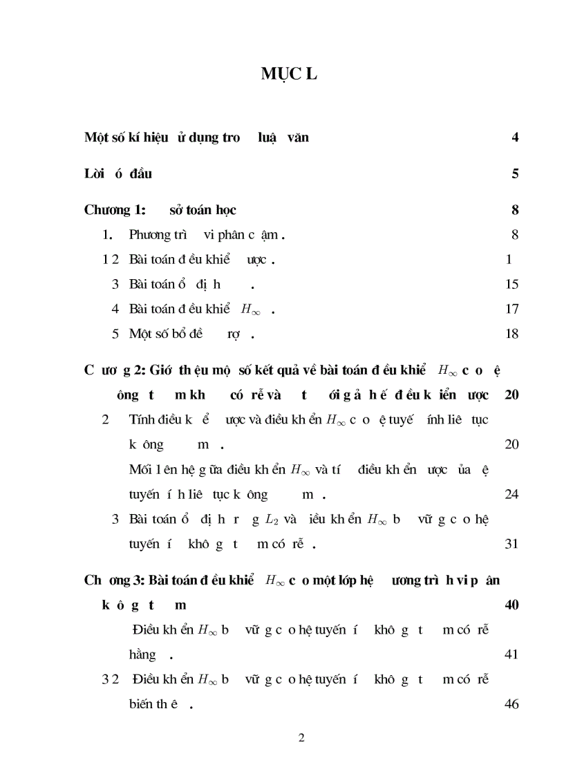 image for page Giới thiệu một số kết quả về bài toán điều khiển H1 cho hệ không ôtônôm không có trễ và có trễ với giả thiết điều khiển được
