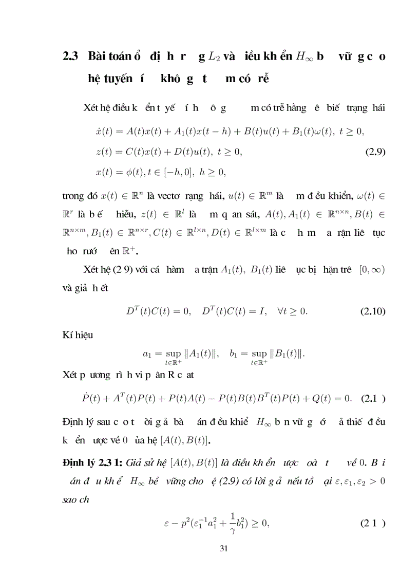 image for page Giới thiệu một số kết quả về bài toán điều khiển H1 cho hệ không ôtônôm không có trễ và có trễ với giả thiết điều khiển được