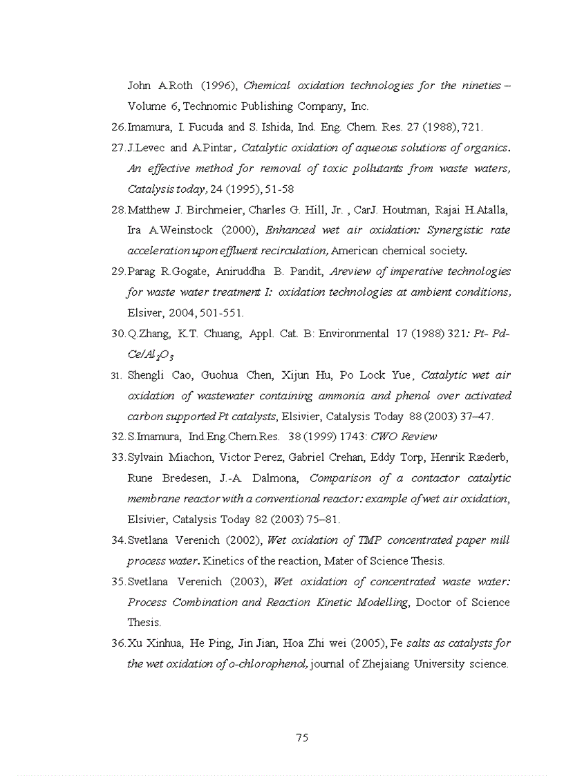 image for page Nghiên cứu nhằm tìm ra loại xúc tác phù hợp cho quá trình oxi hóa pha lỏng để xử lý chất hữu cơ khó phân hủy sinh học