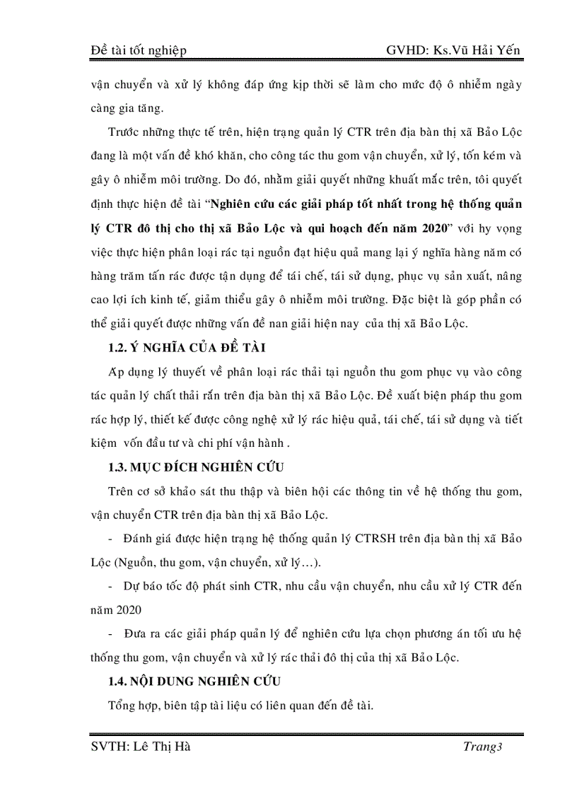 image for page Nghiên cứu các giải pháp tốt nhất trong hệ thống quản lý CTR đô thị cho thị xã Bảo Lộc và qui hoạch đến năm 2020 151trang
