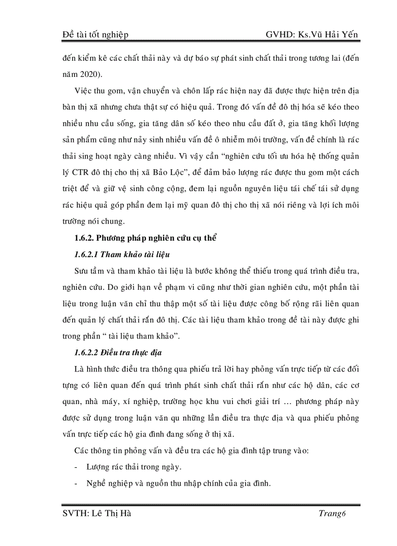 image for page Nghiên cứu các giải pháp tốt nhất trong hệ thống quản lý CTR đô thị cho thị xã Bảo Lộc và qui hoạch đến năm 2020 151trang