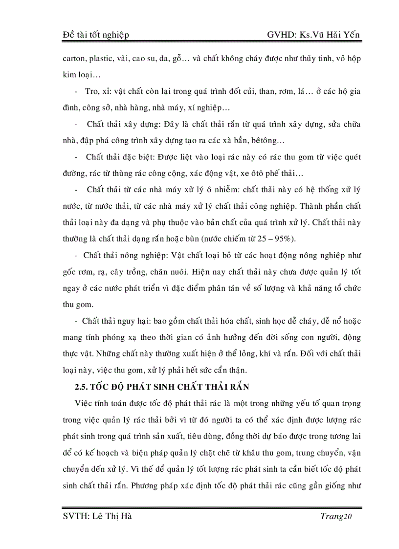 image for page Nghiên cứu các giải pháp tốt nhất trong hệ thống quản lý CTR đô thị cho thị xã Bảo Lộc và qui hoạch đến năm 2020 151trang