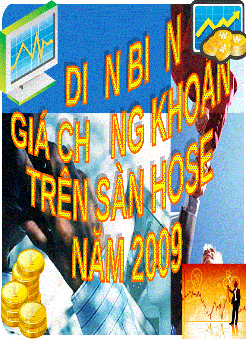 Diễn biến giá chứng khoán trên sàn hose năm 2009 diễn biến giá chứng khoán trên sàn hose năm 2009