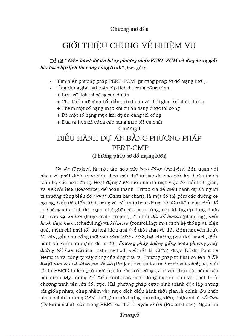 image for page Điều hành dự án bằng phương pháp PERT PCM và ứng dụng giải bài toán lập lịch thi công công trình thầy Đỗ Như An huơg dẫn 70 trang
