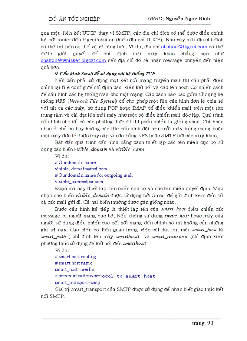 image for page Tìm hiểu về các Web Server thông dụng Mailing list và các Mail system Xây dựng một chương trình Internet mail TRƯỜNG ĐẠI HỌC BÁCH KHOA HÀ NỘI TRƯỜNG ĐẠI HỌC THUỶ SẢN KHOA CÔNG NGHỆ THÔNG TIN