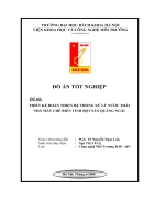 Thiết kế hoàn thiện hệ thống xử lý nước thải nhà máy chế biến tinh bột sắn Quảng Ngãi