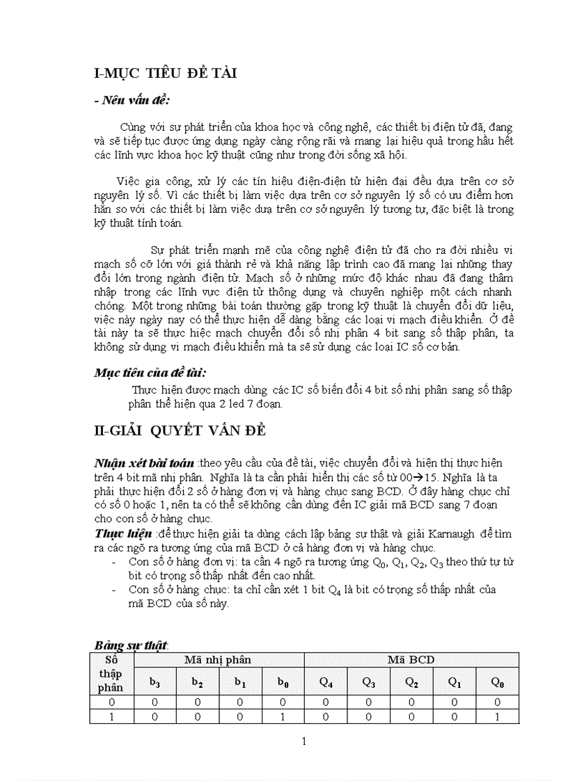 image for page Thực hiện được mạch dùng các IC số biến đổi 4 bit số nhị phân sang số thập phân thể hiện qua 2 led 7 đoạn