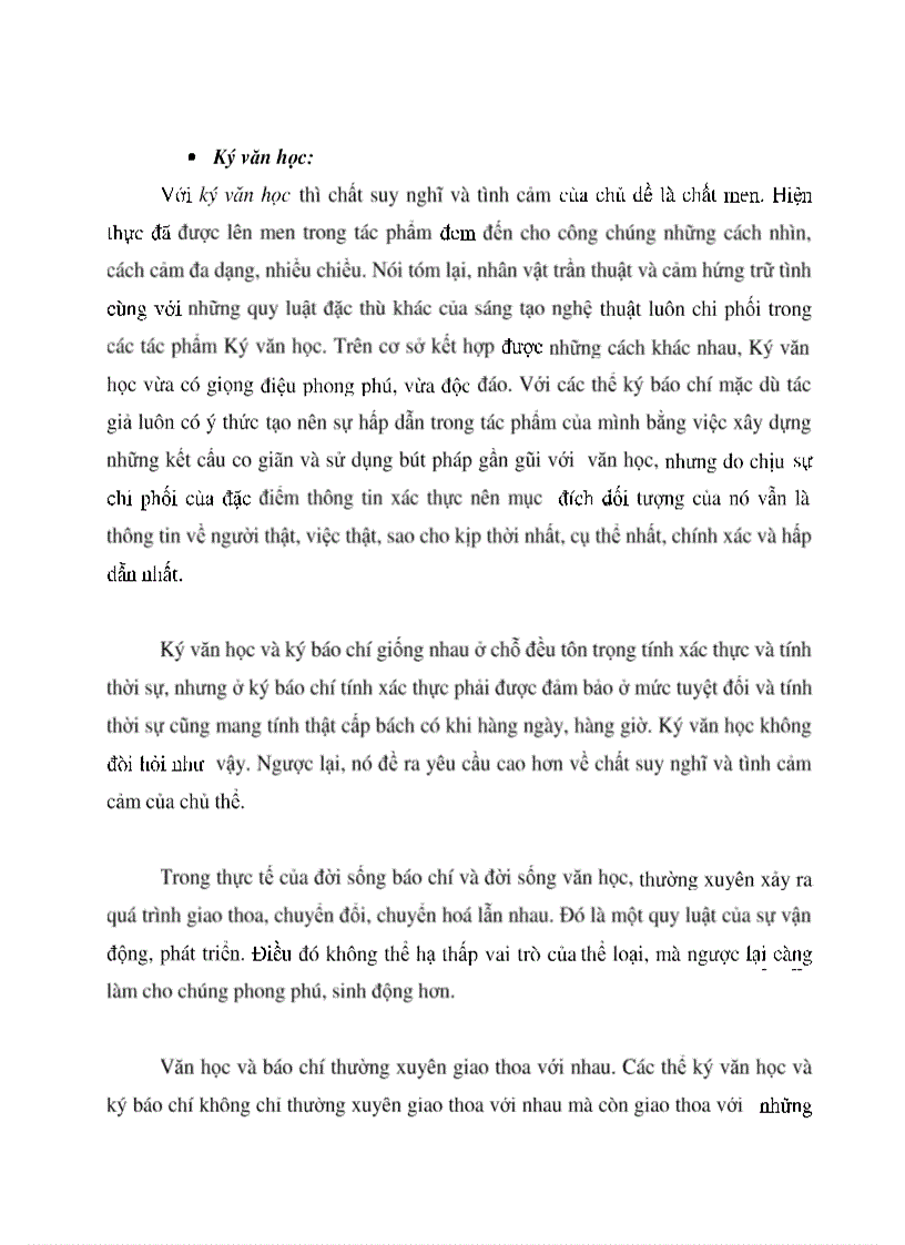 image for page Trong thể loại Ký có Ký báo chí và Ký văn học Hãy phân biệt hai loại Ký này