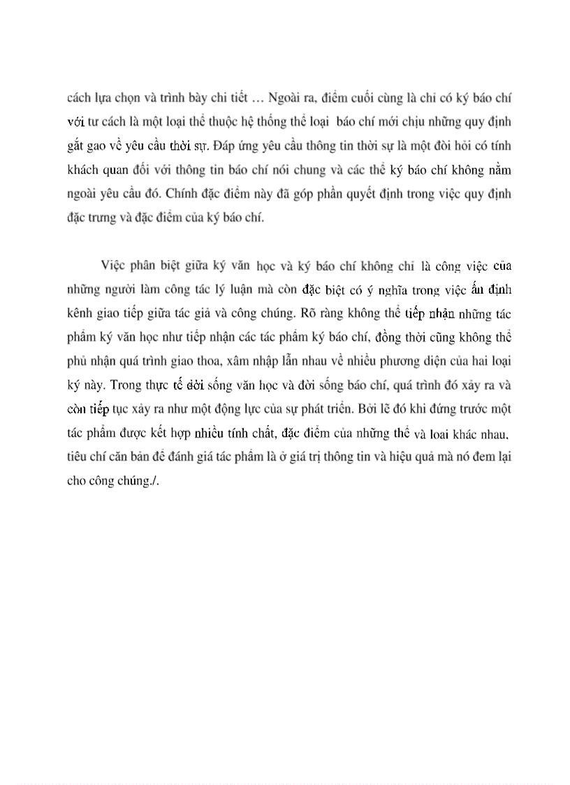 image for page Trong thể loại Ký có Ký báo chí và Ký văn học Hãy phân biệt hai loại Ký này
