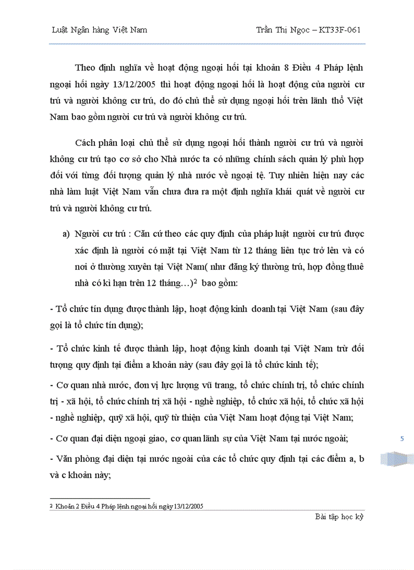 image for page Sự khác biệt về quyền và nghĩa vụ của Người cư trú và Người không cư trú khi sử dụng ngọai hối trên lãnh thổ Việt Nam