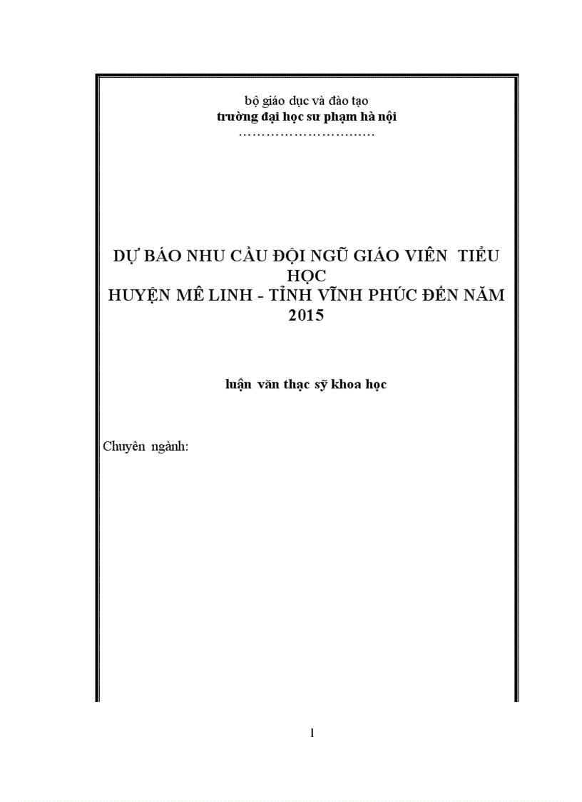 image for page Dự báo nhu cầu đội ngũ giáo viên Tiểu học huyện Mê Linh tỉnh Vĩnh Phúc đến năm 2015
