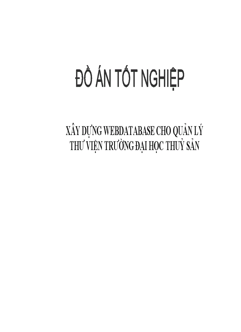 image for page Phần trình bày đồ án Xây dựng webdatabase cho quản lý thư viện trường đại học thuỷ sản