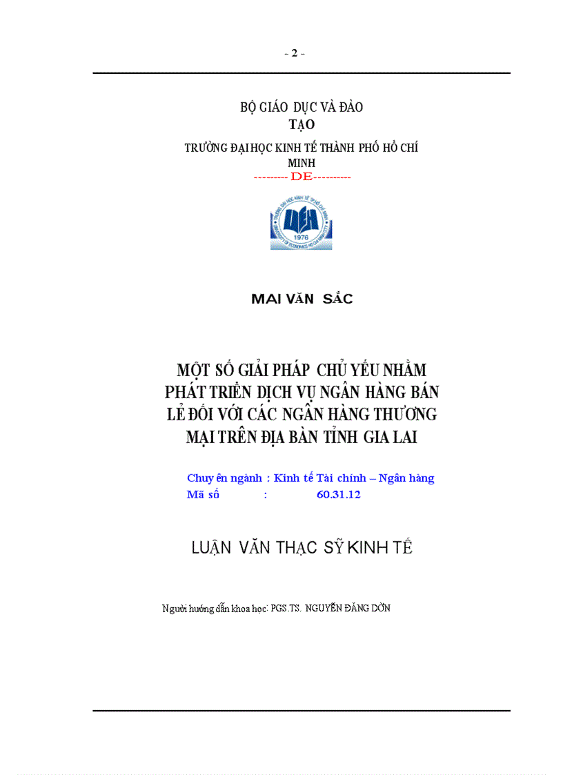 Một số giải pháp chủ yếu nhằm phát triển dịch vụ ngân hàng bán lẻ đối với các ngân hàng thương mại trên địa bàn tỉnh Gia Lai