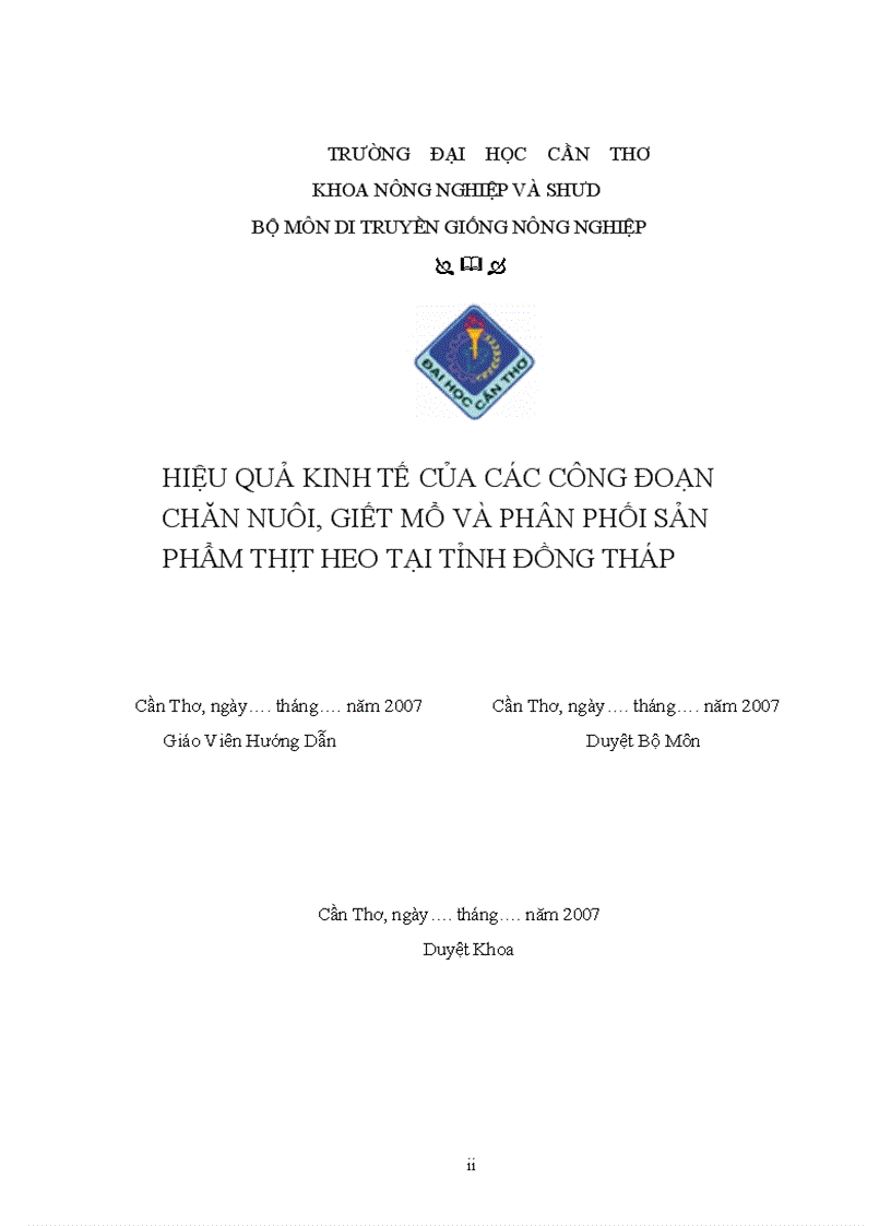 Hiệu quả kinh tế của các công đoạn chăn nuôi giết mổ và phân phối sản phẩm thịt heo tại tỉnh Đồng Tháp