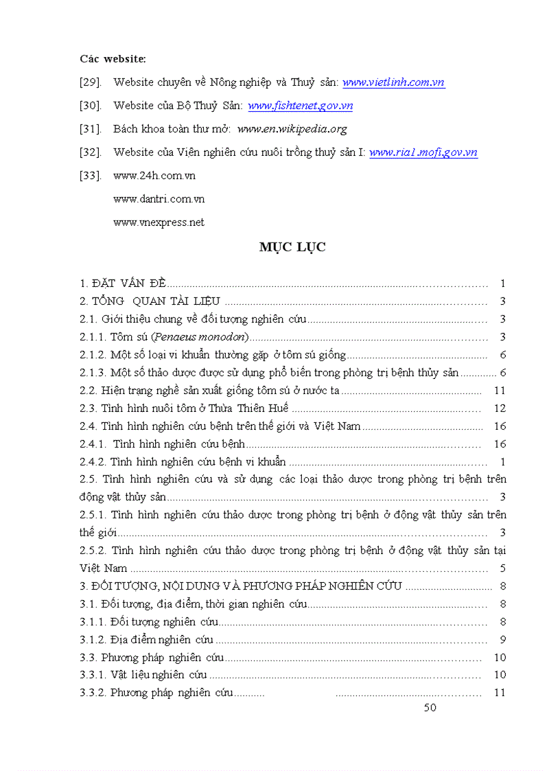 image for page Nghiên cứu thử nghiệm một số loại thảo dược có tác dụng kháng khuẩn trên một số loài vi khuẩn phân lập được từ tôm sú giống Penaeus monodon nuôi ở Phú Hải Phú Vang Thừa Thiên Huế
