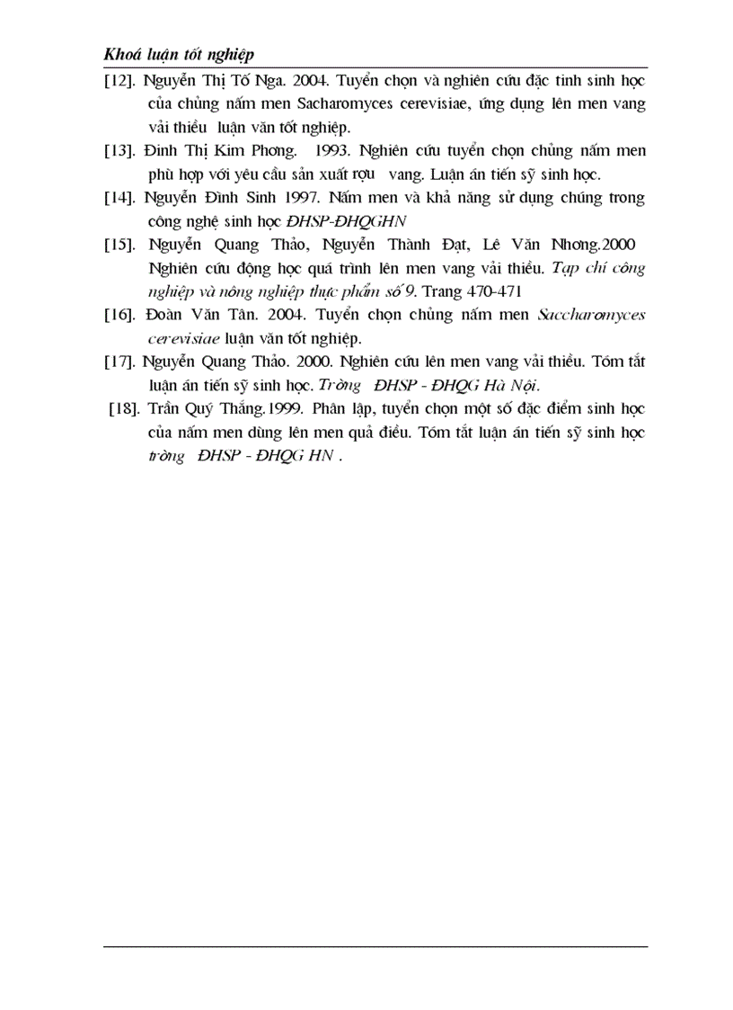 image for page Luận văn tốt nghiệp nghiên cứu ảnh hưởng nồng độ đường đến sự sinh trưởng và phát tricuaruar nấm men Sacharomyces cerevisiae