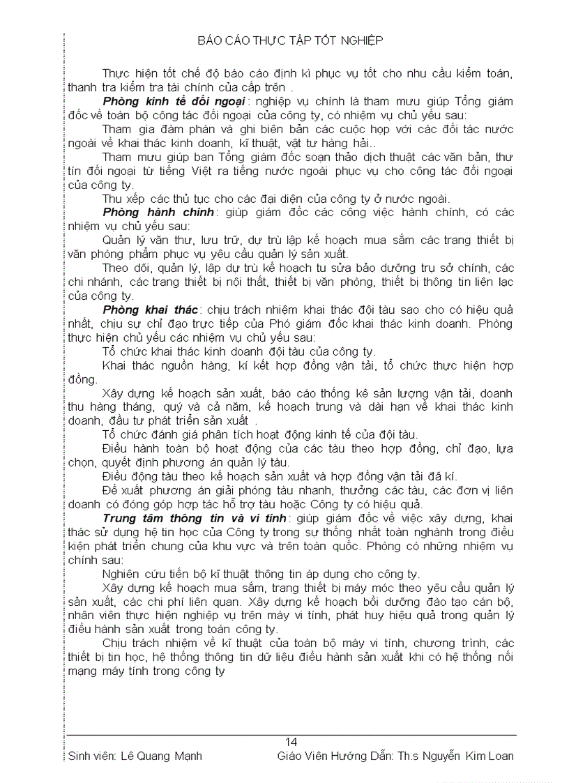 image for page Thu thập số liệu đánh giá chung tình hình hoạt động sxkd của vosco 6 tháng đầu năm 2005 2006 và nghiên cứu nghiệp vụ đại lý