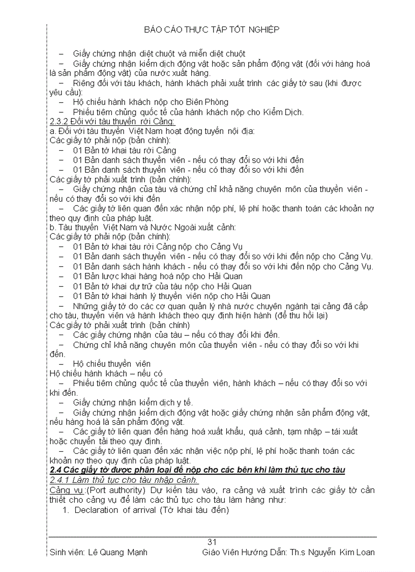 image for page Thu thập số liệu đánh giá chung tình hình hoạt động sxkd của vosco 6 tháng đầu năm 2005 2006 và nghiên cứu nghiệp vụ đại lý