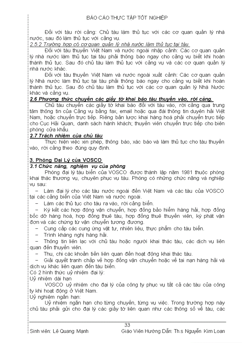 image for page Thu thập số liệu đánh giá chung tình hình hoạt động sxkd của vosco 6 tháng đầu năm 2005 2006 và nghiên cứu nghiệp vụ đại lý