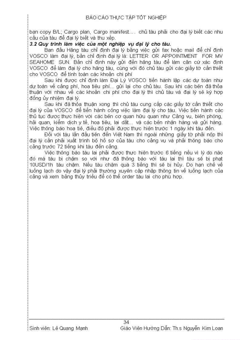 image for page Thu thập số liệu đánh giá chung tình hình hoạt động sxkd của vosco 6 tháng đầu năm 2005 2006 và nghiên cứu nghiệp vụ đại lý