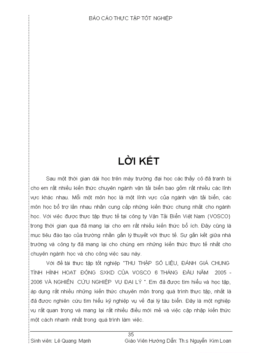 image for page Thu thập số liệu đánh giá chung tình hình hoạt động sxkd của vosco 6 tháng đầu năm 2005 2006 và nghiên cứu nghiệp vụ đại lý