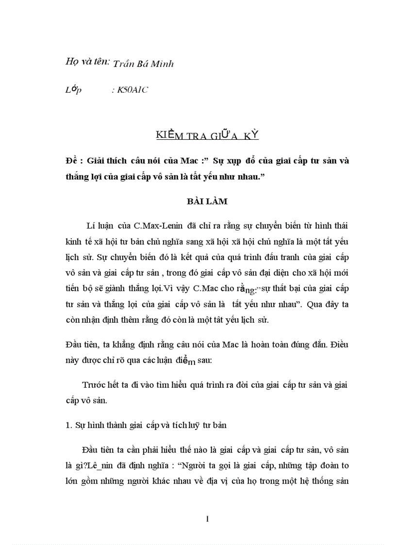 image for page Giải thích câu nói của Mac Sự xụp đổ của giai cấp tư sản và thắng lợi của giai cấp vô sản là tất yếu như nhau