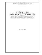 Tiểu luận môn học xử lý số liệu Phân tích theo nhóm thức bậc HCA cách tiến hành và làm ví dụ ứng dụng